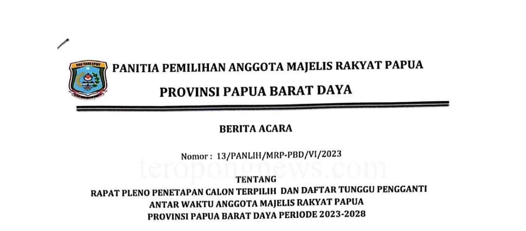 Pansel Tetapkan Nama-Nama Calon Terpilih Anggota MRP-PBD Periode 2023-2028