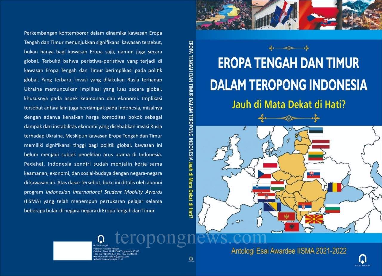 Alumni Program IISMA Terbitkan Buku Tentang Diplomasi Indonesia Dengan Negara-Negara Eropa Tengah dan Timur